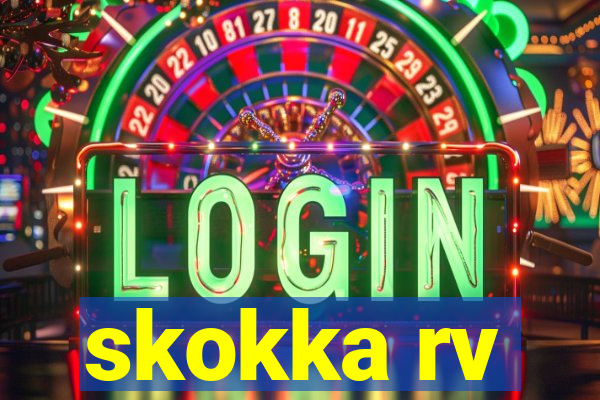 skokka rv